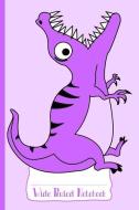 Purple Hungry Dinosaur Wide Ruled Notebook di Kidsspace edito da LIGHTNING SOURCE INC