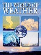 World of Weather di Brian Cosgrove edito da Crowood Press (UK)