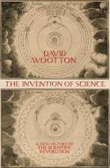 The Invention of Science di David Wootton edito da Penguin Books Ltd