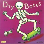Dry Bones edito da CHILDS PLAY