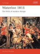 Waterloo, 1815 di Geoffrey Wootten edito da Bloomsbury Publishing Plc