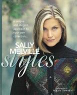 Sally Melville Styles di Sally Melville edito da XRX Books
