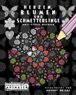 Herzen, Blumen und Schmetterlinge: Anti-Stress Malbuch di Kompliziertes Ausmalen edito da LIGHTNING SOURCE INC