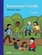 Instructor's Guide di Rebecca Woodbury Ph. D. edito da Real Science-4-Kids
