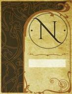Monogram "N" Sketchbook: Blank Art Pad Notebook Journal di N. D. Author Services edito da Createspace Independent Publishing Platform