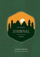 My travel journal di Solène Herdier edito da Books on Demand