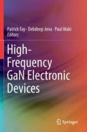 High-Frequency GaN Electronic Devices edito da Springer International Publishing