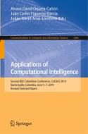 Applications Of Computational Intelligence edito da Springer Nature Switzerland Ag