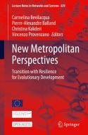 New Metropolitan Perspectives edito da Springer International Publishing