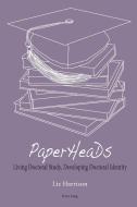 PaperHeaDs di Liz Harrison edito da Lang, Peter