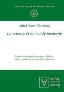 La science et le monde moderne di Alfred North Whitehead edito da Gruyter, Walter de GmbH
