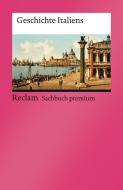 Geschichte Italiens di Wolfgang Altgeld, Thomas Frenz, Angelica Gernert, Michael Groblewski, Rudolf Lill edito da Reclam Philipp Jun.