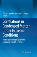 Correlations in Condensed Matter under Extreme Conditions edito da Springer International Publishing