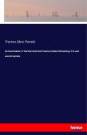 An Examination of the Non-Dramatic Poems in Robert Brownings first and second periods di Thomas Marc Parrott edito da hansebooks