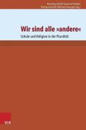 Schule und Religion in der Pluralität edito da Vandenhoeck + Ruprecht