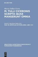 Epistulae ad familiares. Libri I-XVI di Marcus Tullius Cicero edito da De Gruyter