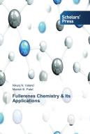 Fullerenes Chemistry & Its Applications di Nikunj N. Valand, Manish B. Patel edito da SPS