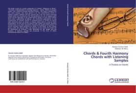 Chords & Fourth Harmony Chords with Listening Samples di Huseyin Gurkan Abali, Mehmet Ali Alkus edito da LAP Lambert Academic Publishing