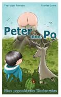Peter ohne Po di Thorsten Pannen, Florian Siem edito da Books on Demand