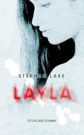 Layla di Stephan Lake edito da Books on Demand