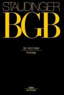 BGB §§ 1922-1966 (Erbfolge). Einleitung zum Erbrecht edito da deGruyter Sellier