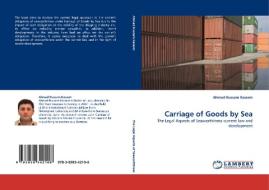 Carriage of Goods by Sea di Ahmad Hussam Kassem edito da LAP Lambert Acad. Publ.
