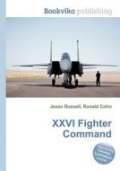 Xxvi Fighter Command edito da Book On Demand Ltd.