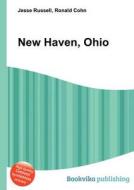 New Haven, Ohio edito da Book On Demand Ltd.