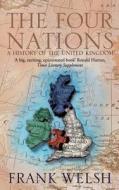 The Four Nations di Frank Welsh edito da Harpercollins Publishers