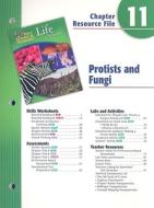 Holt Science & Technology Life Science Chapter 11 Resource File: Protists and Fungi edito da Holt McDougal