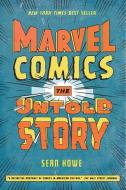 Marvel Comics di Sean Howe edito da HarperCollins Publishers Inc