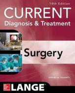 Current Diagnosis and Treatment Surgery di Gerard M. Doherty edito da McGraw-Hill Education Ltd