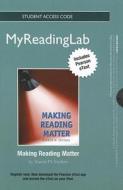 Making Reading Matter Student Access Code di Sharon M. Snyders edito da Addison Wesley Longman
