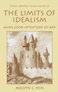 The Limits of Idealism di Melvyn L. Fein edito da Springer US
