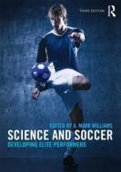 Science and Soccer di Mark A. Williams edito da Taylor & Francis Ltd