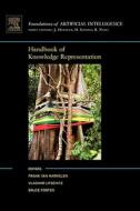 Handbook of Knowledge Representation di Frank Van Harmelen, Vladimir Lifschitz, Bruce Porter edito da ELSEVIER SCIENCE PUB CO