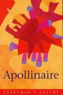 Guillaume Apollinaire di Guillaume Apollinaire edito da Orion Publishing Co