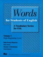 Rogerson, H:  Words for Students of English di Holly Deemer Rogerson edito da Michigan ELT