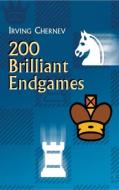 200 Brilliant Endgames di Irving Chernev edito da Dover Publications Inc.