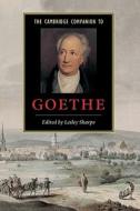 The Cambridge Companion to Goethe edito da Cambridge University Press