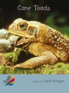 Rigby Reading Sails: Leveled Reader Silver 6-Pack Grades 4-5 Book 12: Cane Toads edito da Rigby