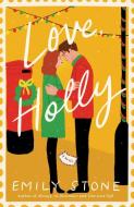 Love, Holly di Emily Stone edito da DELL PUB