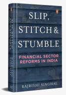 Slip, Stitch and Stumble di Rajrishi Singhal edito da Penguin Random House India Pvt. Ltd