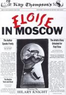 Eloise in Moscow di Kay Thompson edito da SIMON & SCHUSTER BOOKS YOU