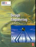 Design Engineering di Harry Cather, Richard Douglas Morris, Mathew Philip edito da ELSEVIER