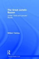 The Great Juristic Bazaar di William Twining edito da Routledge