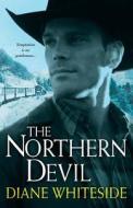 The Northern Devil di Diane Whiteside edito da Kensington Publishing