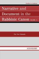 Narrative & Document in the Rabbinic Canon, Volume II di Neusner edito da University Press of America
