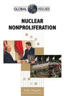 Nuclear Nonproliferation di Phillip Margulies edito da Facts On File