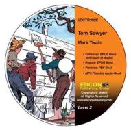 Tom Sawyer: High-Interest Chapter Book and Audio Files (Digital Files on CD-ROM) di Mark Twain edito da Edcon Publishing Group